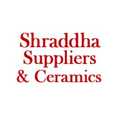 Shraddha Suppliers & Ceramics