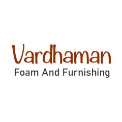 Vardhaman Foam And Furnishing