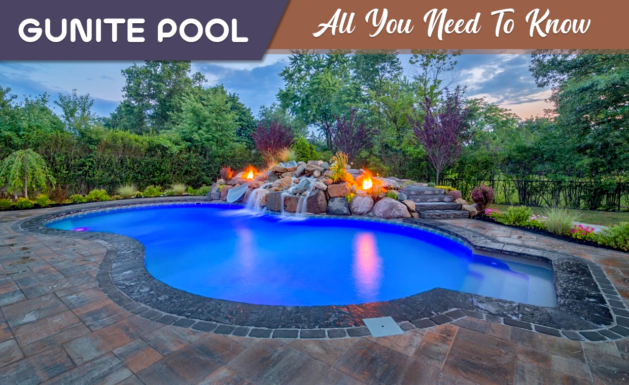 A Gunite Pool-Your Backyard Retreat