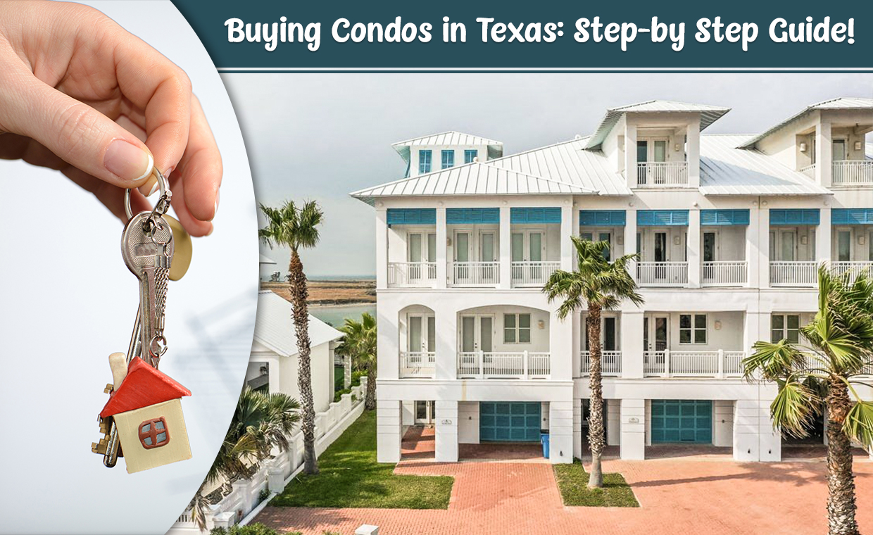 Buying Condos In Texas