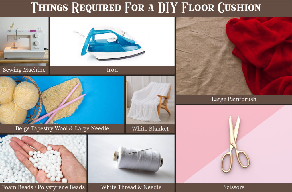 Things Required to Make a Floor Cushion Things Required to Make a Floor Cushion