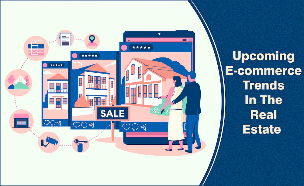 Future of E-commerce in the Real Estate Sector