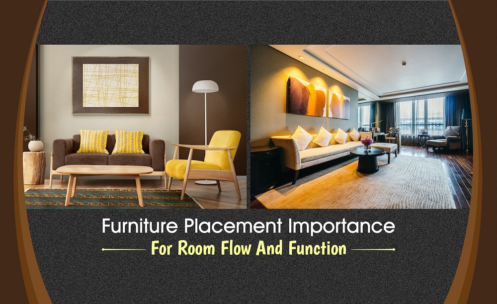Importance of furniture placement