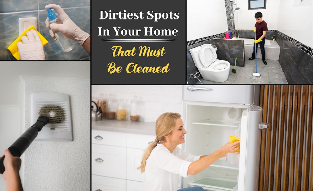 Dirtiest Spots In Your Home That Must Be Cleaned