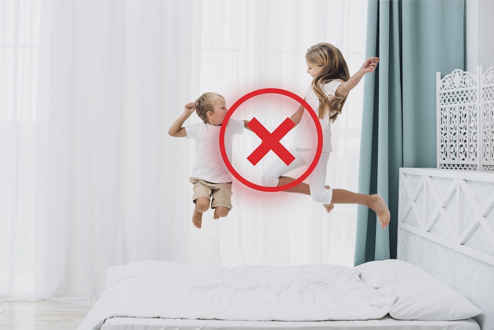 Avoid Jumping on the Bed Avoid Jumping on the Bed