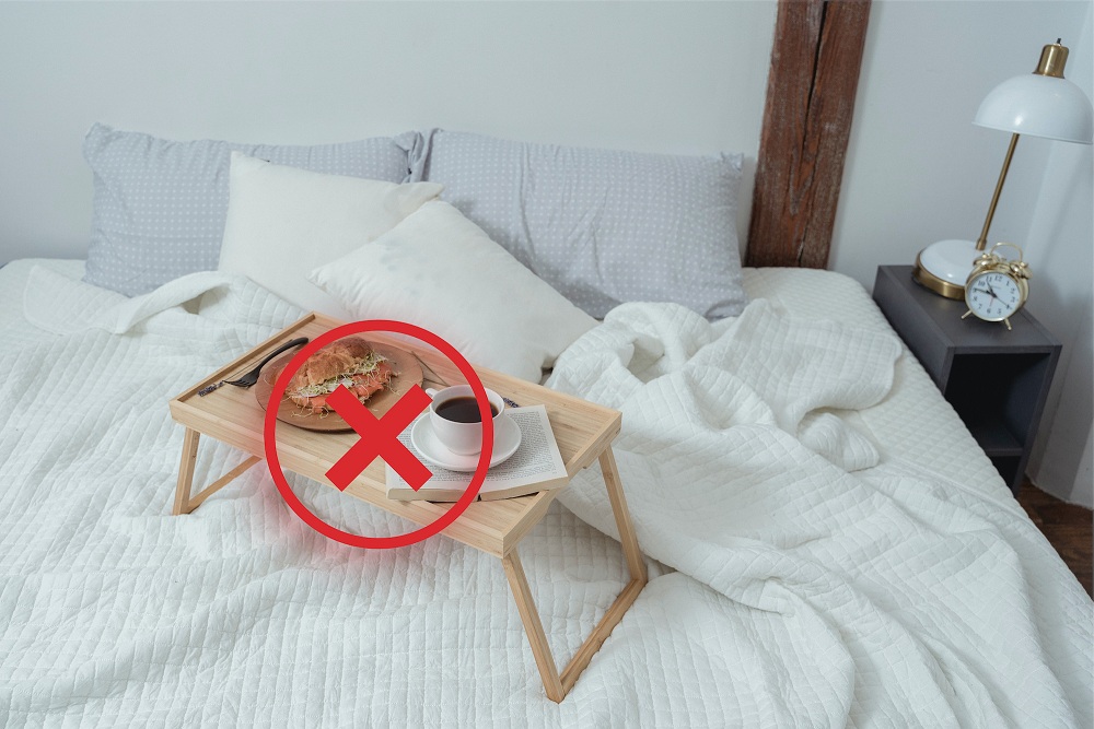 Avoid Meals in Bed Avoid Meals in Bed
