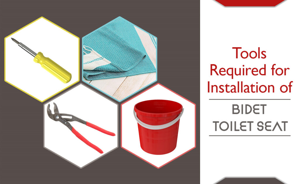 Tools Required to Install Bidet Toilet Seat