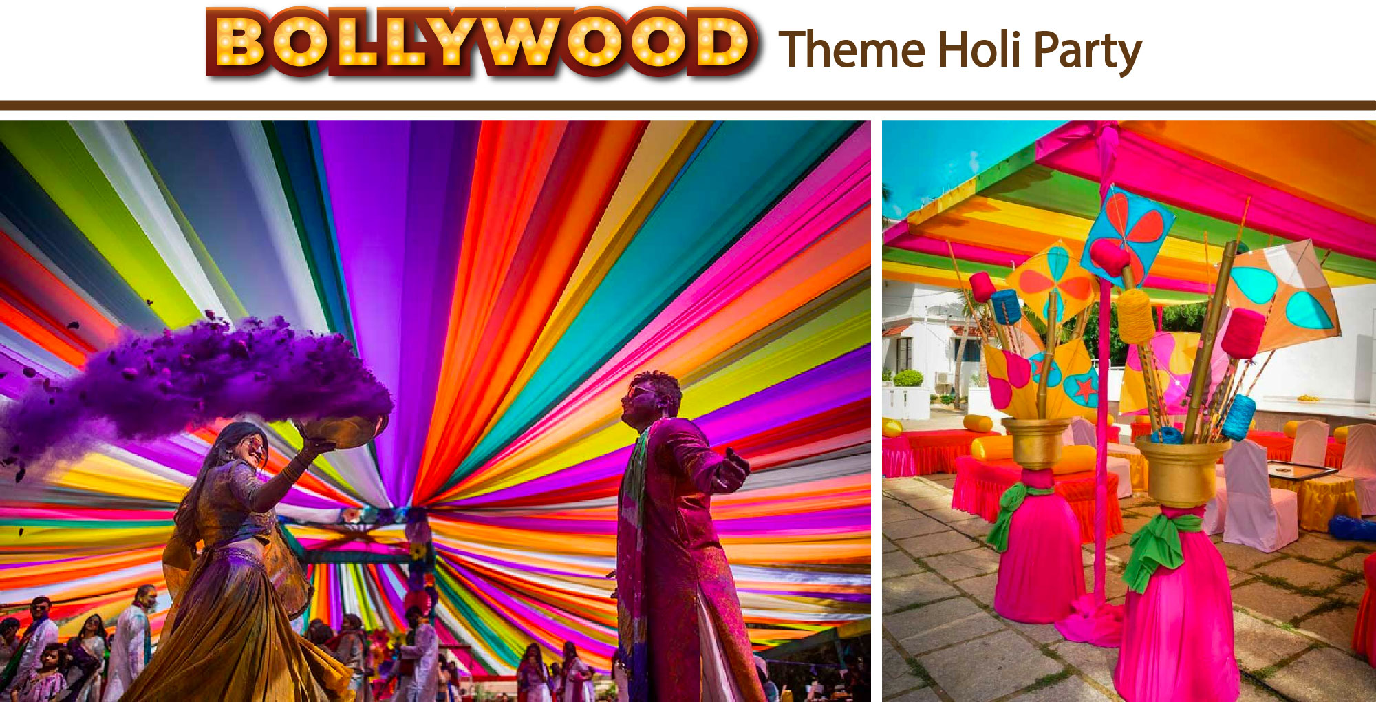 Bollywood theme Decoration for Holi Party