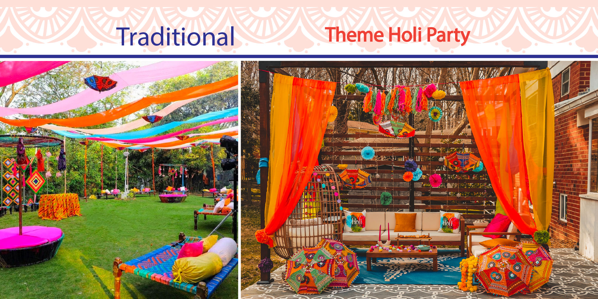 Traditional Theme Decoration for Holi Party