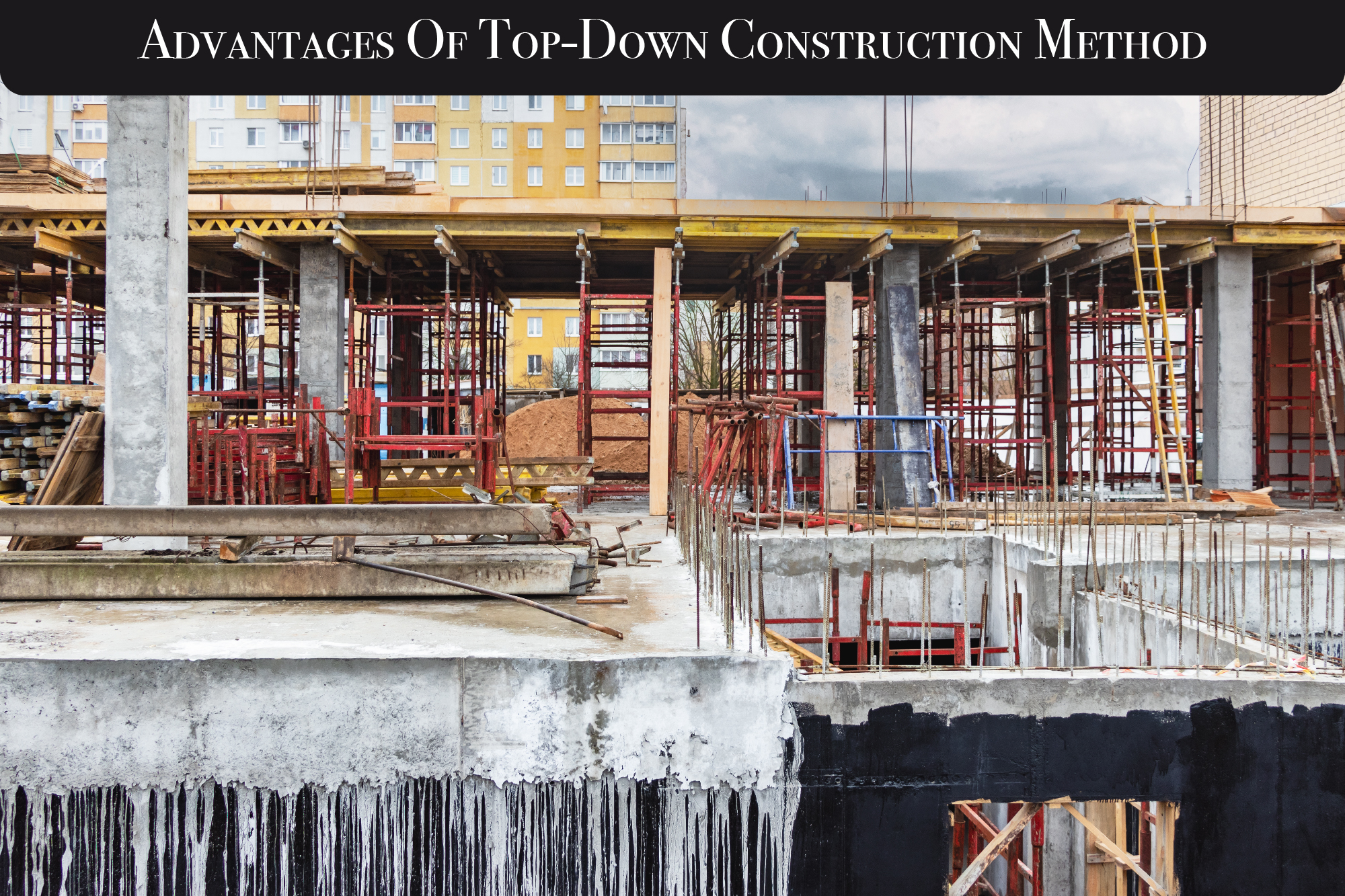 Advantages Of Top-Down Construction