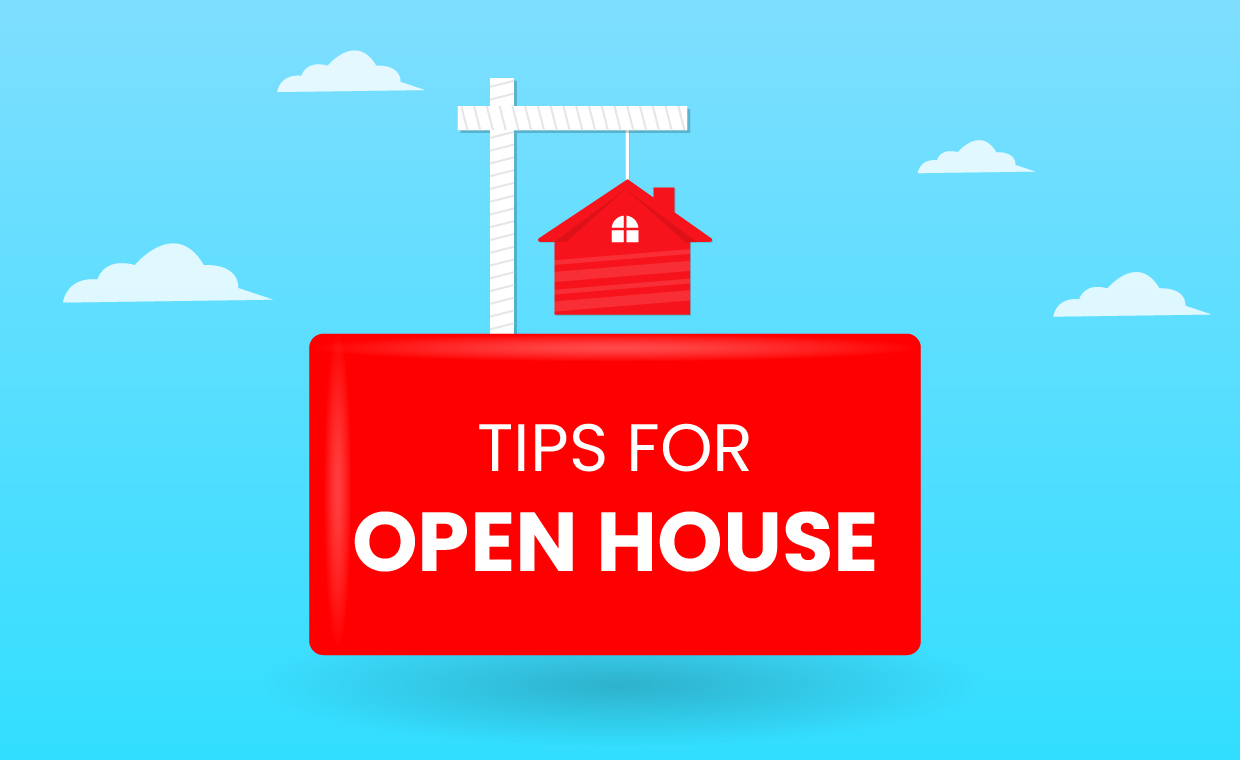 Open House Tips