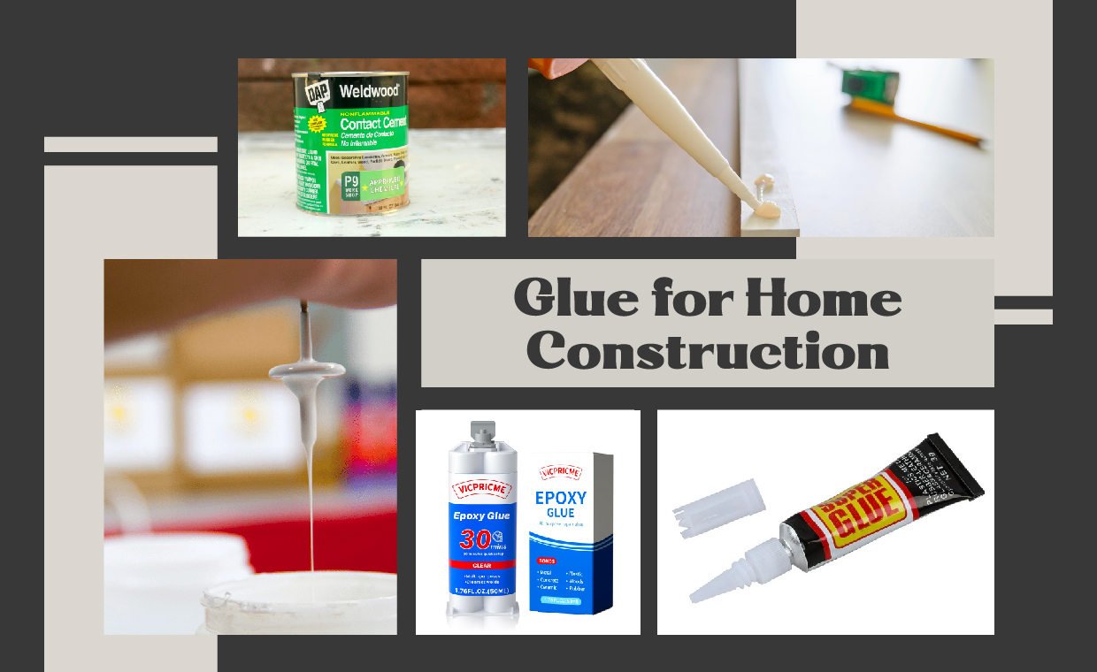 Glue for Home Construction