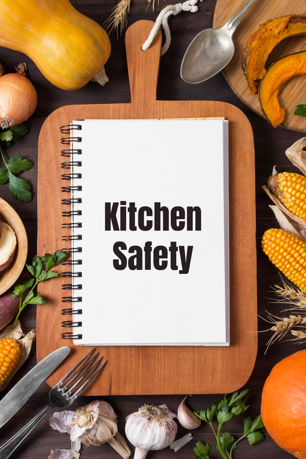 Kitchen Safety