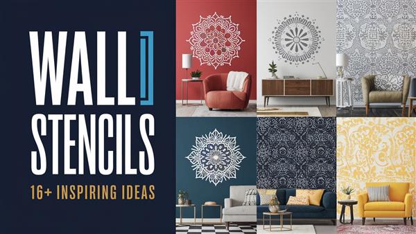 Wall Stencils: The Secret to Effortless DIY Home Transformations